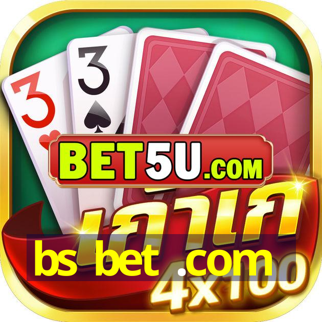 bs bet .com